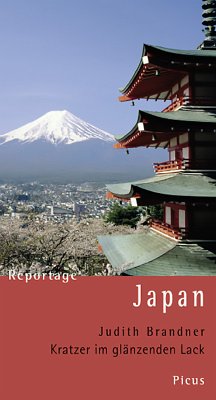 Reportage Japan. Kratzer im glänzenden Lack (eBook, ePUB) - Brandner, Judith