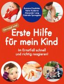 Erste Hilfe für mein Kind