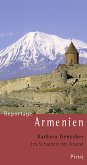 Reportage Armenien. Im Schatten des Ararat (eBook, ePUB)