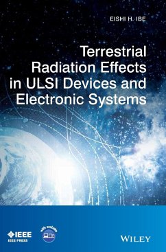 Terrestrial Radiation Effects in ULSI Devices and Electronic Systems - Ibe, Eishi H.