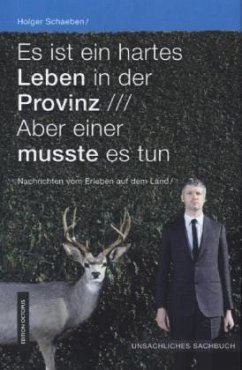 Cover Es ist ein hartes Leben in der Provinz