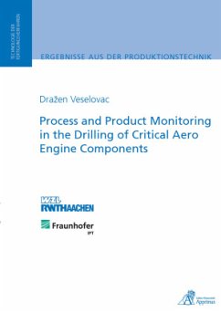 Cover Process and Product Monitoring in the Drilling of Critical Aero Engine Components