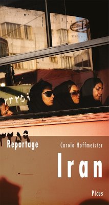 Reportage Iran (eBook, ePUB) - Hoffmeister, Carola