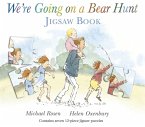 We're Going on a Bear Hunt We're Going on a Bear Hunt