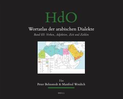 Wortatlas Der Arabischen Dialekte - Behnstedt, Peter; Woidich, Manfred