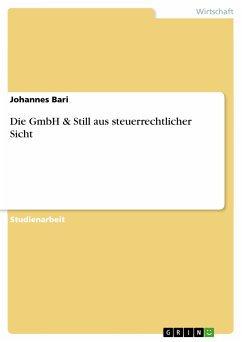 Die GmbH & Still aus steuerrechtlicher Sicht (eBook, PDF)