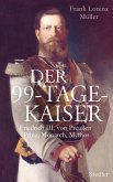 Der 99-Tage-Kaiser (eBook, ePUB)