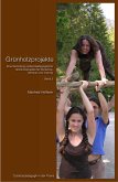 Grünholzprojekte Band III (eBook, PDF)