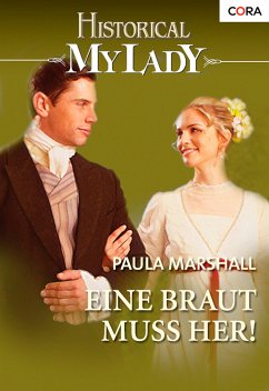 Eine Braut muss her! (eBook, ePUB) - Marshall, Paula