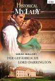 Historical My Lady. Der gefährliche Lord Darrington (eBook, ePUB)