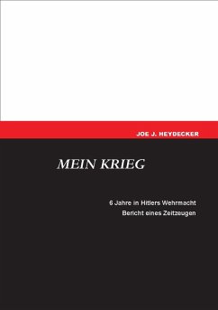 Mein Krieg (eBook, PDF) - Heydecker, Joe J.