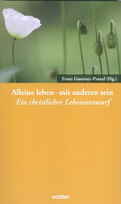 Alleine leben - mit anderen sein (eBook, PDF)