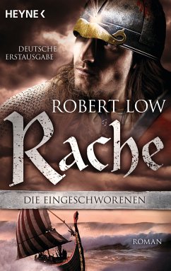 Rache / Die Eingeschworenen Bd.4 (eBook, ePUB) - Low, Robert