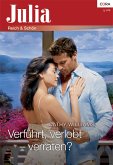 Verführt, verlobt - verraten? (eBook, ePUB)