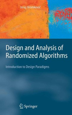 Design and Analysis of Randomized Algorithms (eBook, PDF) - Hromkovic, J.