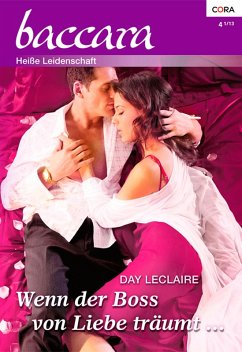 Wenn der Boss von Liebe träumt ... (eBook, ePUB) - Leclaire, Day