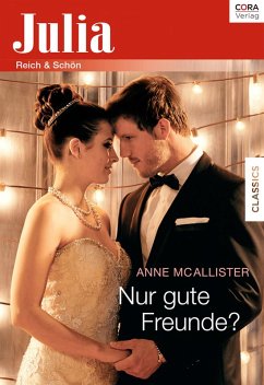 Nur gute Freunde? (eBook, ePUB) - McAllister, Anne