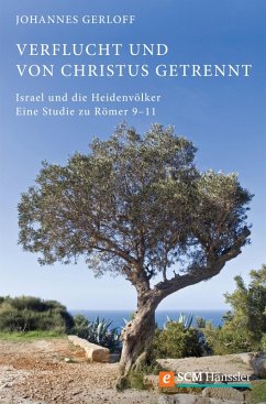 Verflucht und von Christus getrennt (eBook, ePUB) - Gerloff, Johannes