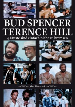 Bud Spencer und Terence Hill (eBook, ePUB) - Halupczok, Marc