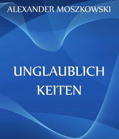 Cover Unglaublichkeiten (eBook, ePUB)