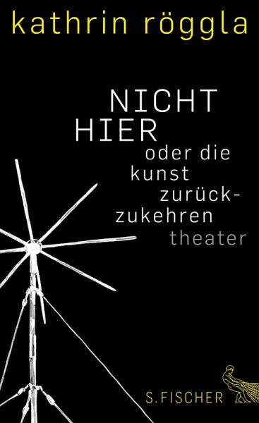 NICHT HIER oder die kunst zurückzukehren (eBook, ePUB) NICHT HIER oder die kunst zurückzukehren (eBook, ePUB)