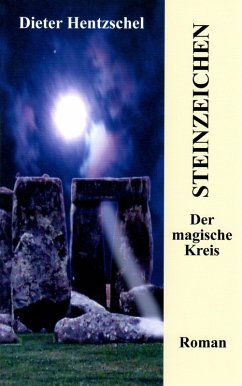 Steinzeichen (eBook, ePUB) - Hentzschel, Dieter
