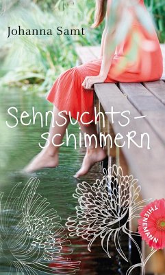 Sehnsuchtsschimmern (eBook, ePUB) - Samt, Johanna