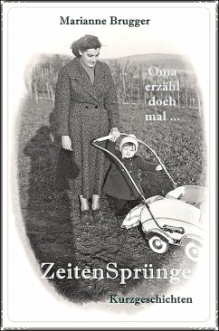 ZeitenSprünge (eBook, ePUB) - Brugger, Marianne