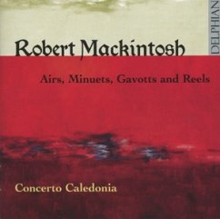 Airs,Minuets,Gavotts And Reels - Concerto Caledonia