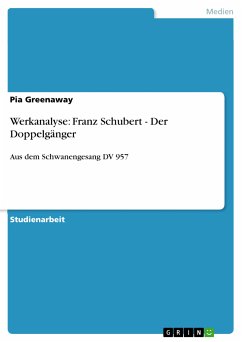 Werkanalyse: Franz Schubert - Der Doppelgänger (eBook, PDF)