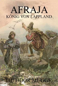 Afraja - König von Lappland (eBook, ePUB) - Mügge, Theodor