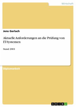 Aktuelle Anforderungen an die Prüfung von IT-Systemen (eBook, PDF) - Gerlach, Jens