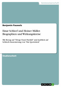 Einar Schleef und Heiner Müller. Biographien und Wirkungskreise (eBook, PDF) - Pauwels, Benjamin