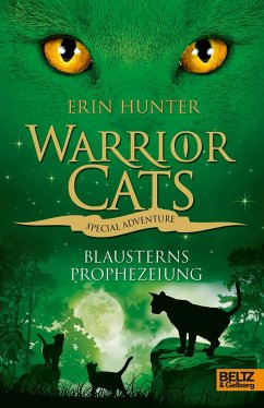 Blausterns Prophezeiung / Warrior Cats - Special Adventure Bd.2 - Hunter, Erin