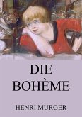 Die Bohème (eBook, ePUB)