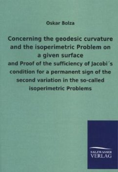 Concerning the geodesic curvature and the isoperimetric Problem on a given surface - Bolza, Oskar