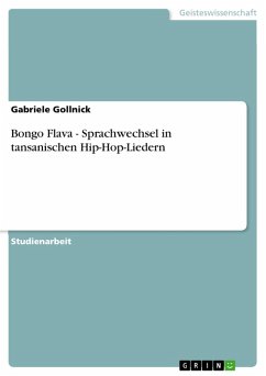 Bongo Flava - Sprachwechsel in tansanischen Hip-Hop-Liedern (eBook, PDF)