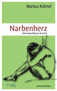 Narbenherz - Kühnel, Markus