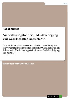 Niederlassungsfreiheit und Sitzverlegung von Gesellschaften nach MoMiG (eBook, PDF)