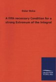 A fifth necessary Condition for a strong Extremum of the Integral