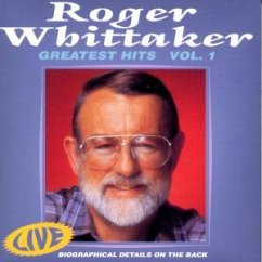 Greatest Hits - Live Vol. 1 - Roger Whittaker