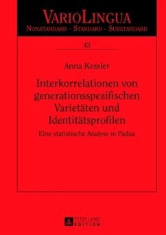 Interkorrelationen von generationsspezifischen Varietäten und Identitätsprofilen - Kessler, Anna
