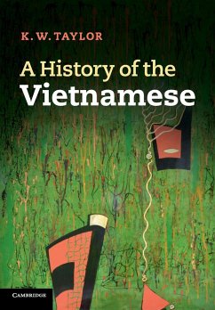 A History of the Vietnamese - Taylor, K. W. (Cornell University, New York)