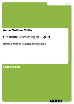 Gesundheitsförderung und Sport (eBook, ePUB) - Müller, André Matthias