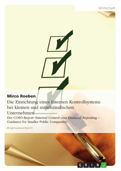 Die Einrichtung eines Internen Kontrollsystems bei kleinen und mittelständischen Unternehmen (eBook, PDF) - Roeben, Mirco