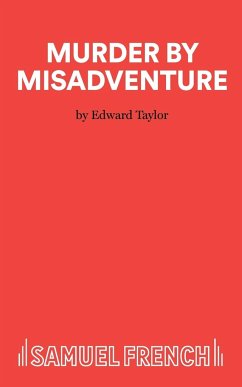 Murder by Misadventure - Taylor, Edward