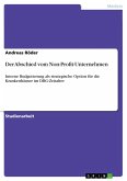 Der Abschied vom Non-Profit-Unternehmen (eBook, ePUB)