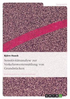 Sensitivitätsanalyse zur Verkehrswertermittlung von Grundstücken (eBook, PDF)