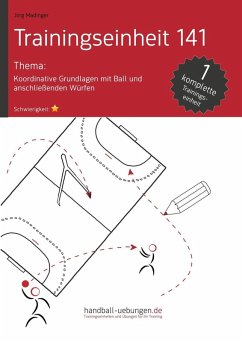 Koordinative Grundlagen mit Ball und anschließenden Würfen (TE 141) (eBook, ePUB) - Madinger, Jörg