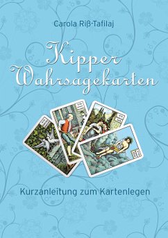 Kipper Wahrsagekarten (eBook, PDF) - Riß-Tafilaj, Carola